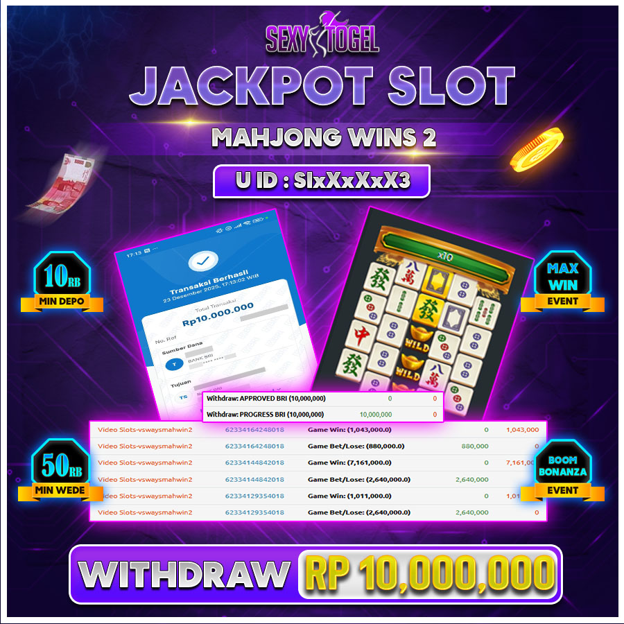 SEXXYTOGEL JACKPOT SLOT MAHJONG WINS 2.,Rp.10.000.000.,-LUNAS